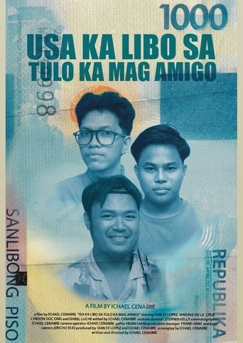 Usa ka Libo sa Tulo ka Mag Amigo Poster of Usa ka Libo sa Tulo ka Mag Amigo