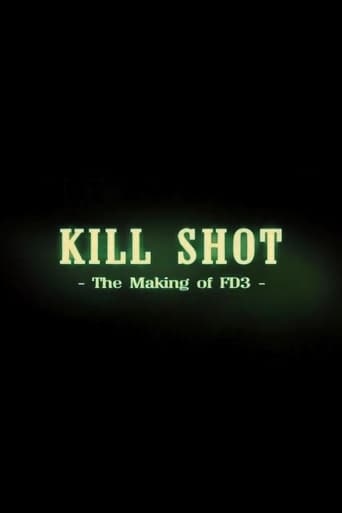 Poster of Kill Shot: The Making of 'FD3'