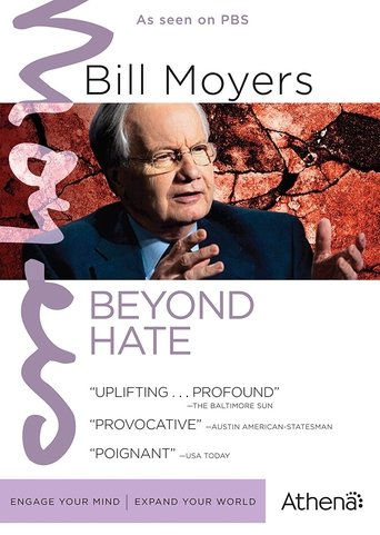 Poster of Bill Moyers: Beyond Hate