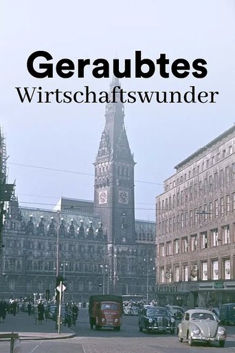 Poster of Stolen economic miracle - the whitewashed past of the Germans