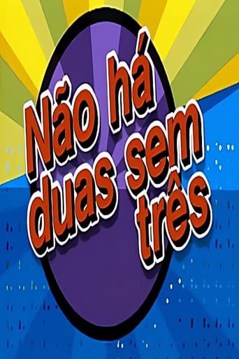 Poster of Não Há Duas Sem Três