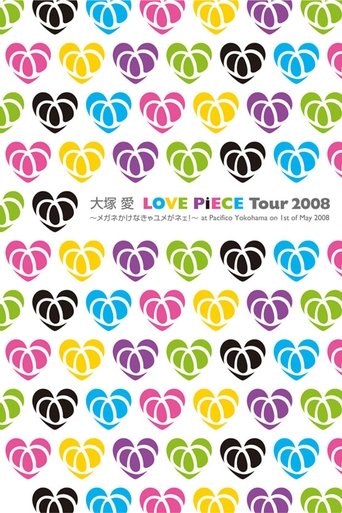 Poster of LOVE PiECE Tour 2008 - Megane Kakenakya Yume ga Nee! - at Pacifico Yokohama on 1st of May 2008