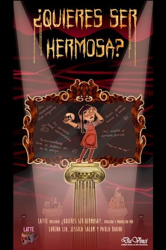 ¿Quieres ser hermosa? Poster of ¿Quieres ser hermosa?