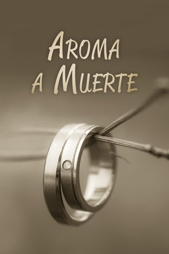Poster of Aroma a muerte
