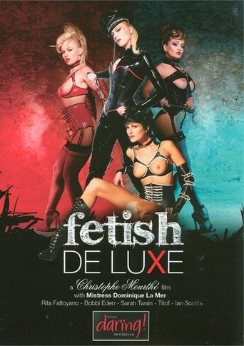 Fetish De Luxe Poster of Fetish De Luxe