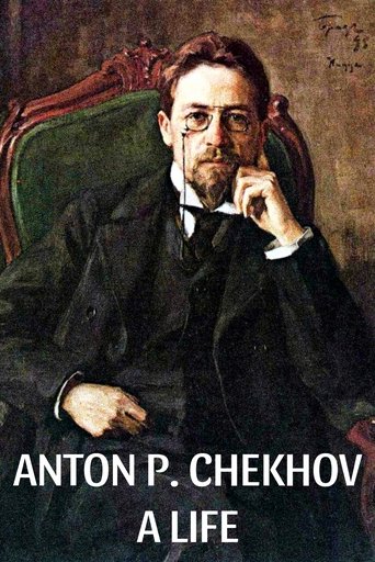Anton P. Chekhov: A Life Poster of Anton P. Chekhov: A Life