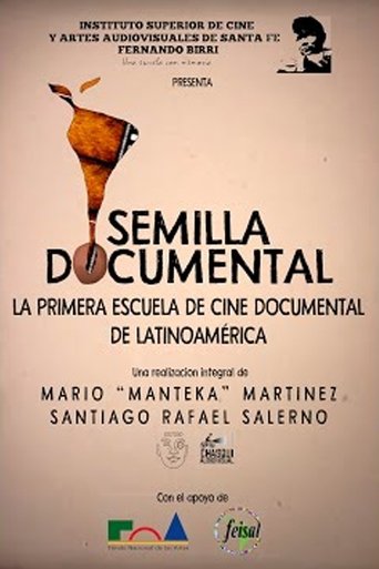 Semilla Documental, La primer Escuela de Cine de Latinoamérica Poster of Semilla Documental, La primer Escuela de Cine de Latinoamérica