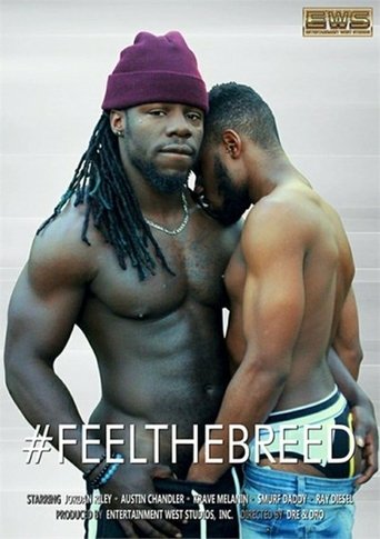 #FeelTheBreed Poster of #FeelTheBreed