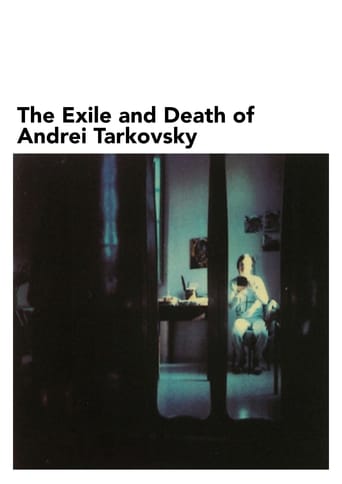 Poster of The Exile and Death of Andrei Tarkovsky