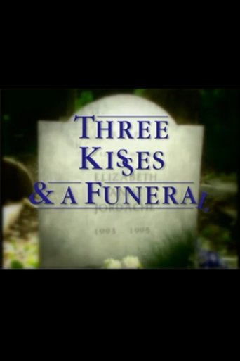 Poster of Three Kisses and a Funeral