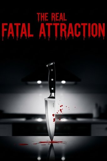 Poster of The Real Fatal Attraction