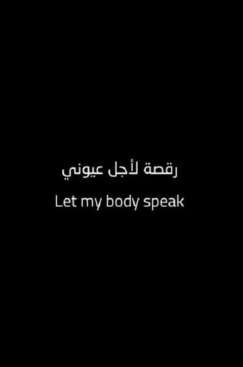 Let My Body Speak Poster of Let My Body Speak