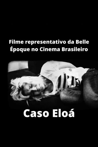 Poster of Filme representativo da Belle Époque no Cinema Brasileiro - Caso Eloá