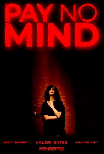Pay No Mind Poster of Pay No Mind