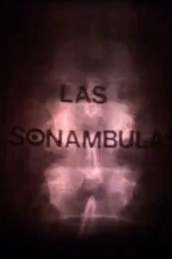 Las sonámbulas Poster of Las sonámbulas