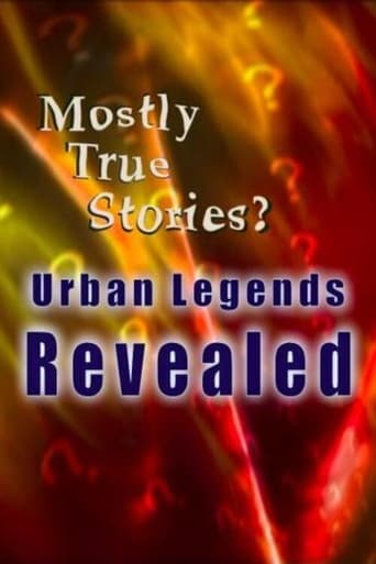 Poster of Mostly True Stories: Urban Legends Revealed