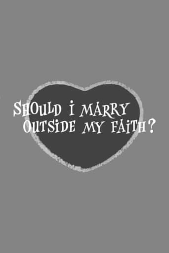Poster of Should I Marry Outside My Faith?