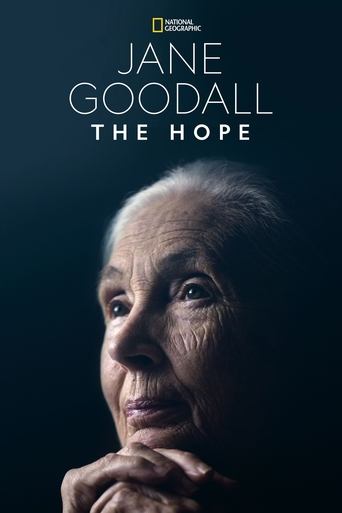 Jane Goodall: The Hope Poster of Jane Goodall: The Hope