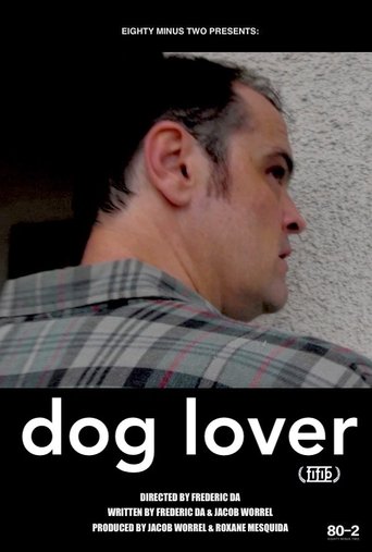 Dog Lover Poster of Dog Lover