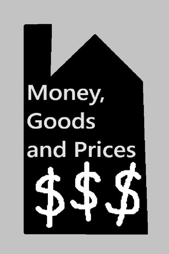Money, Goods and Prices Poster of Money, Goods and Prices