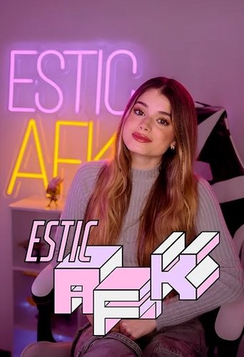 Estic AFK Poster of Estic AFK