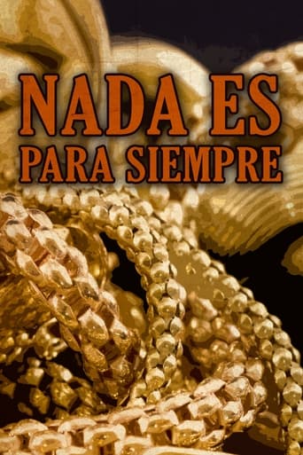 Poster of Nada es para siempre