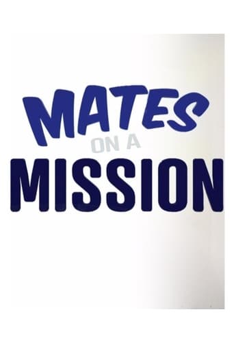 Poster of Mates on a Mission