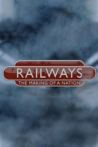 Railways: The Making of a Nation Poster of Railways: The Making of a Nation