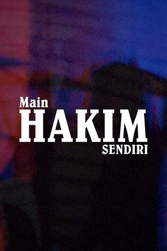 Main Hakim Sendiri Poster of Main Hakim Sendiri