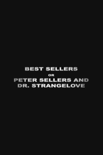 Poster of Best Sellers or: Peter Sellers and 'Dr. Strangelove'