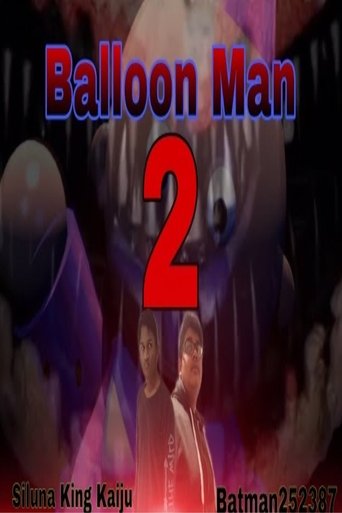 Poster of Balloon Man 2