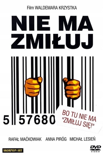 Poster of Nie ma zmiłuj