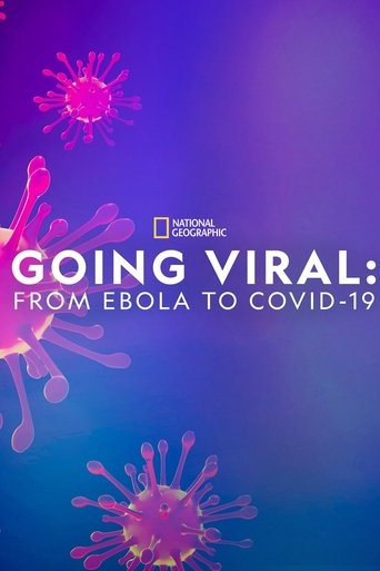 Poster of Going Viral: From Ebola to Covid-19