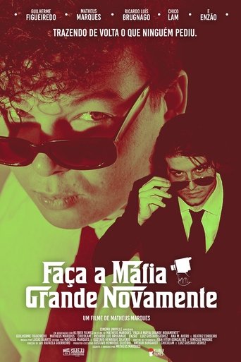 Poster of Faça a Máfia Grande Novamente
