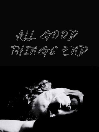 All Good Things End Poster of All Good Things End