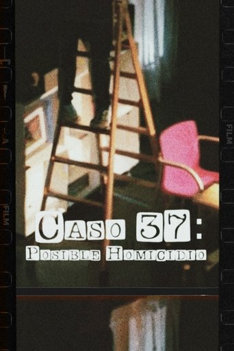 Poster of Caso 37: Posible Homicidio