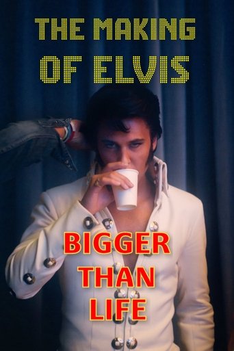Poster of Bigger Than Life - The Making of Elvis