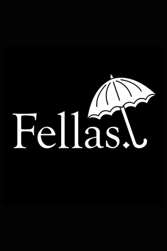 Fellas Poster of Fellas