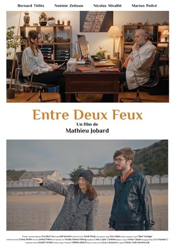 Entre Deux Feux Poster of Entre Deux Feux