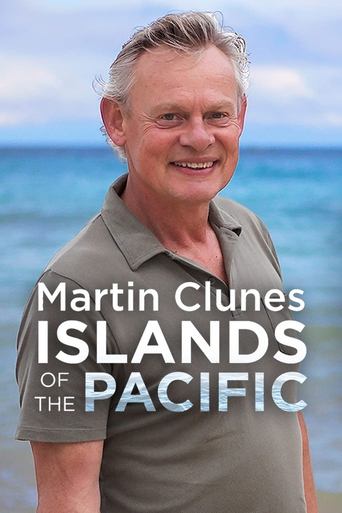 Poster of Martin Clunes: Islands of the Pacific
