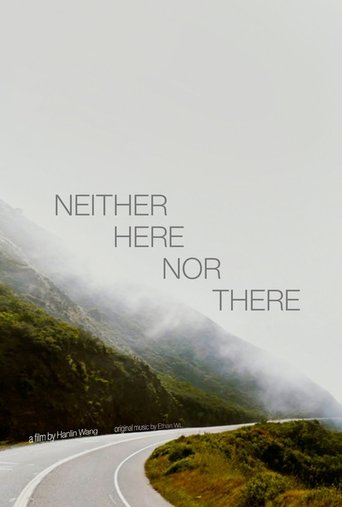 Neither Here Nor There Poster of Neither Here Nor There