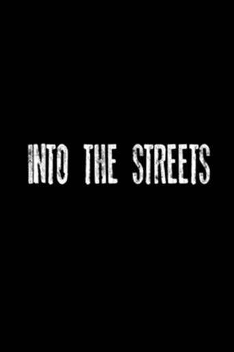 Into the Streets Poster of Into the Streets