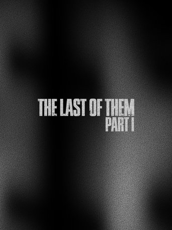 The Last of Them Part I Poster of The Last of Them Part I