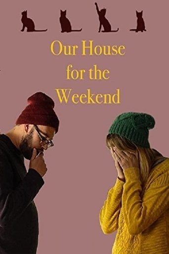 Our House for the Weekend Poster of Our House for the Weekend