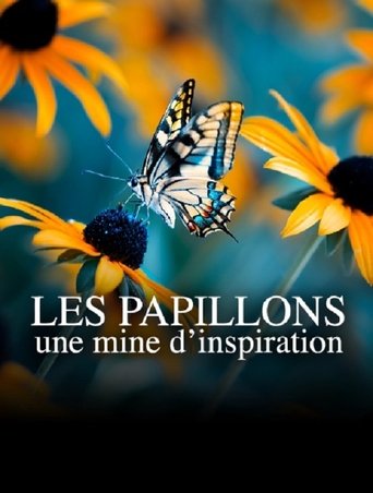 Poster of Les papillons, une mine d'inspiration