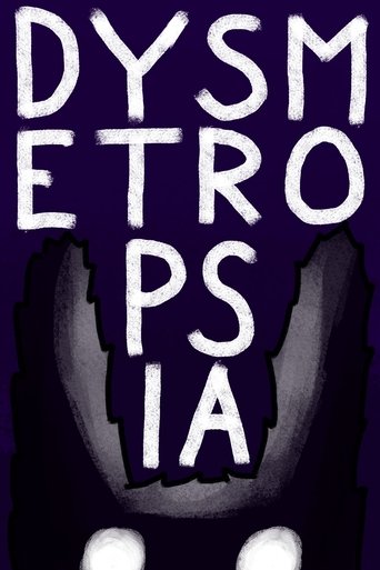 Dysmetropsia Poster of Dysmetropsia