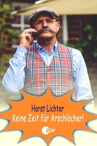 Poster of Horst Lichter - Keine Zeit für Arschlöcher