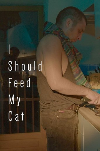 I Should Feed My Cat Poster of I Should Feed My Cat