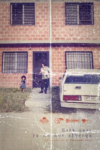 Esta casa ya no nos alberga Poster of Esta casa ya no nos alberga