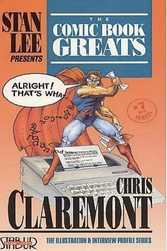 Poster of The Comic Book Greats: Chris Claremont